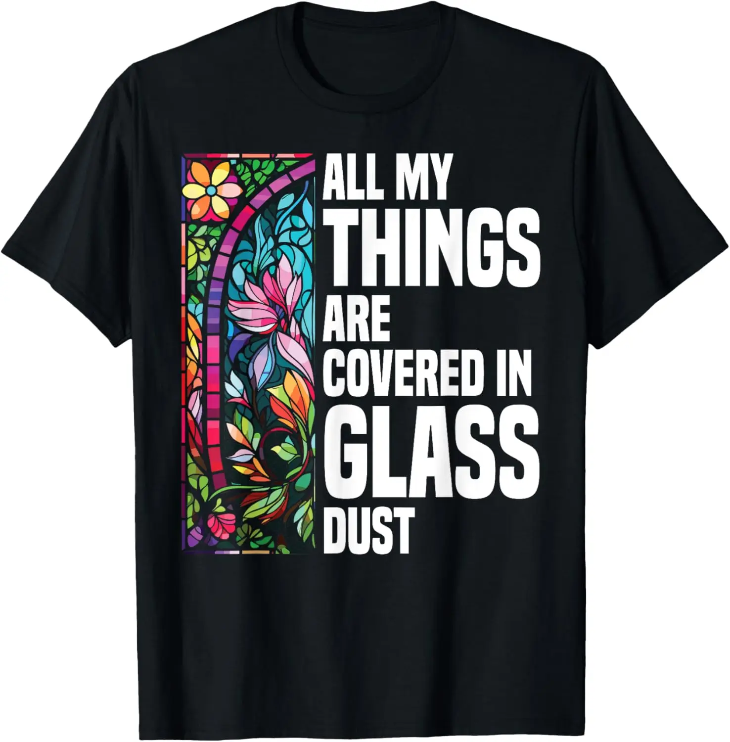 Stained Glass Patterns Stained Glass Paint Stained Glass T-Shirt