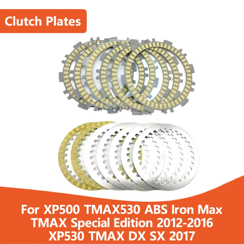 

For Yamaha XP500 T-MAX 530 ABS Iron Max 2012-2016 XP530 T-MAX DX SX 2017 XP 500 530 TMAX530 Motorcycle Clutch Plates Friction