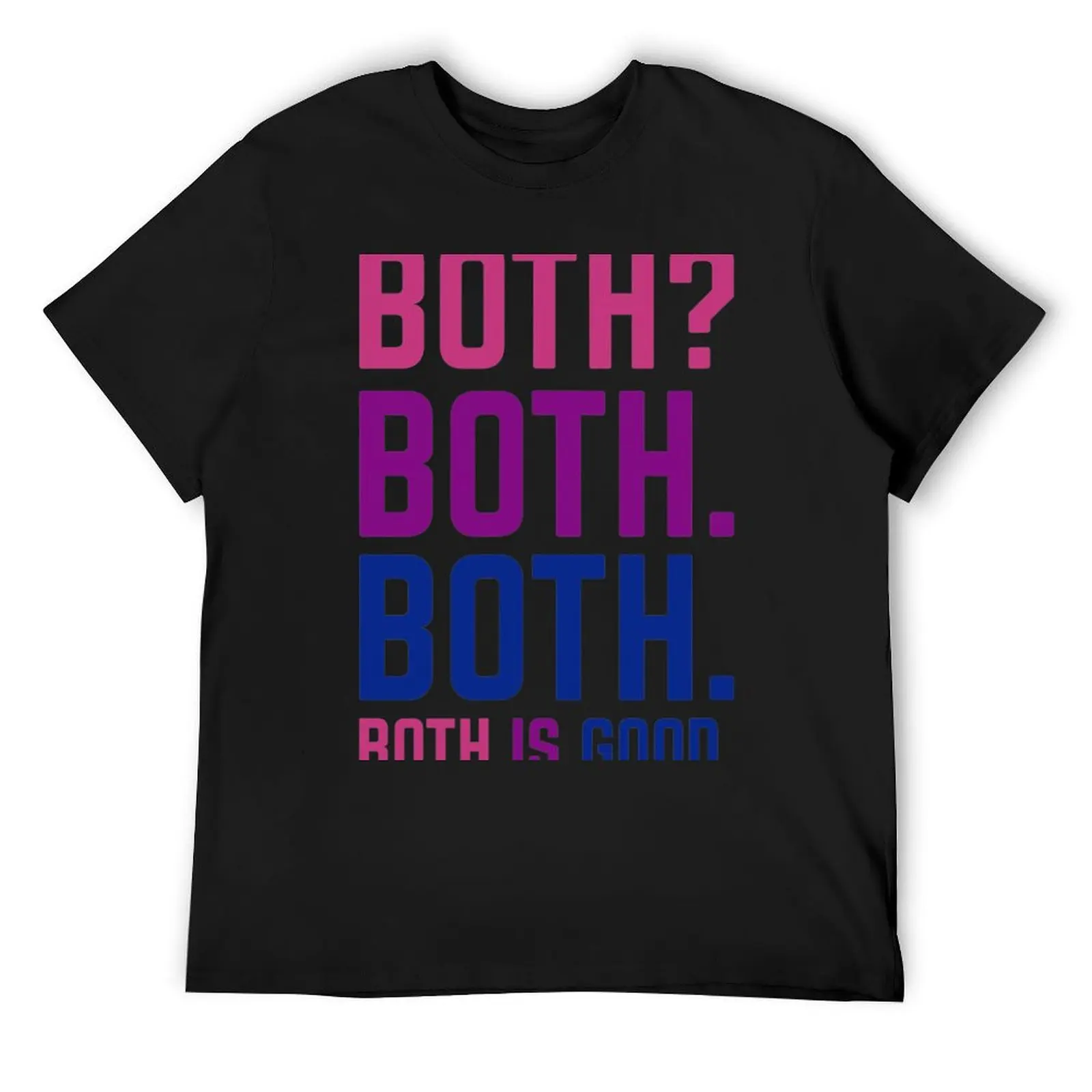 Both Is Good Bisexual Pride Bi Love Bisexuality Lgbtq Lgbt T-Shirt rapper graphic tees anime clothes mens designer t shirt