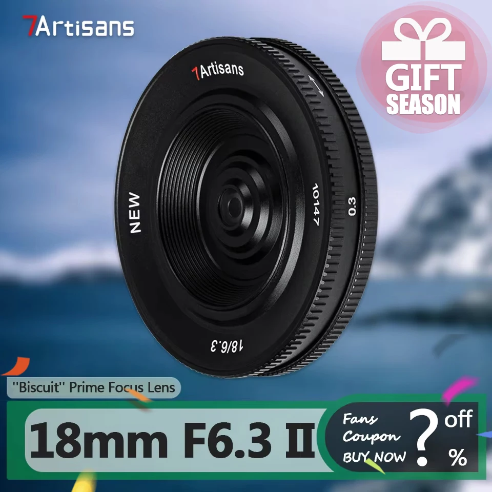 7artisans APS-C 18mm F6.3 II Ultra-thin Chip Manual Prime Camera Lens for Photography with Sony E A7RII Fujifilm X Nikon Z Mount