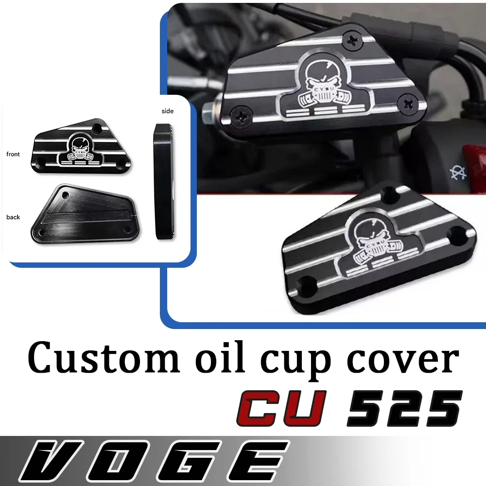 

For VOGE CU525 modified front brake upper pump cover oil pot cup cover VOGE 525CU 525cu