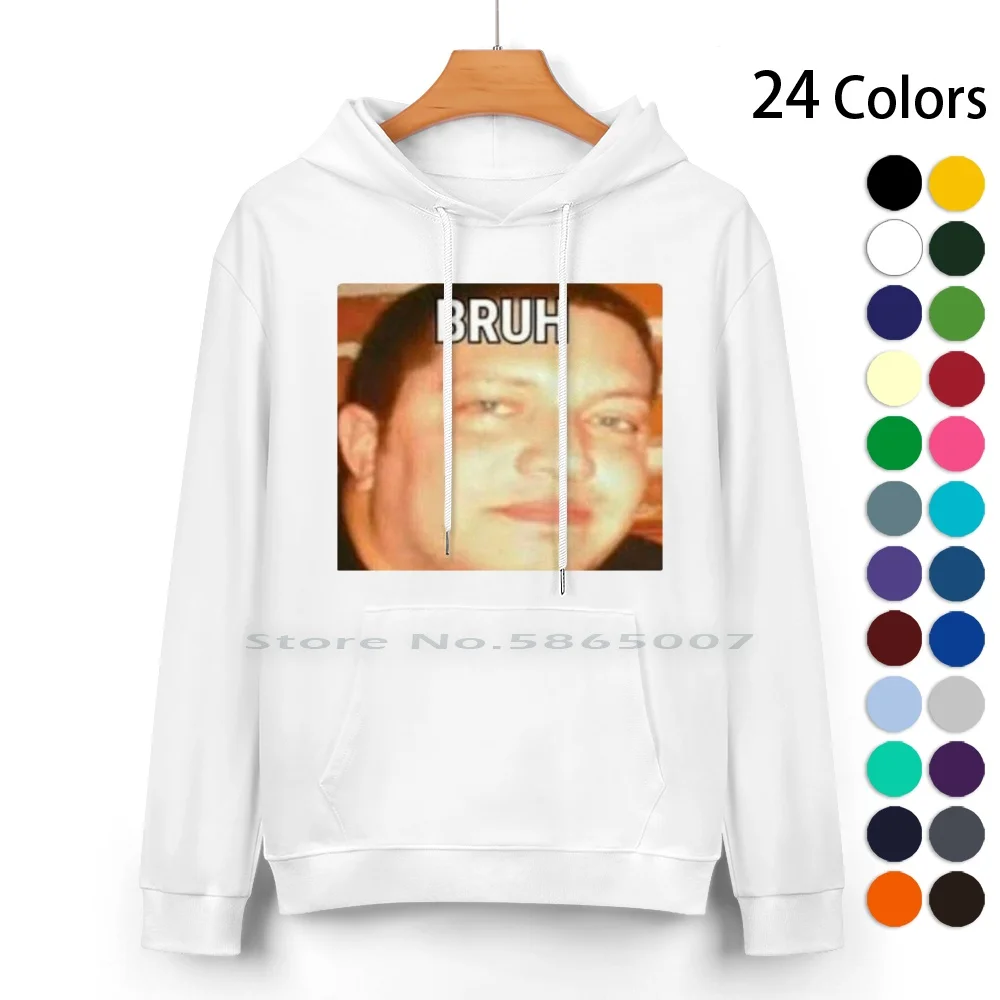 Bruh Pure Cotton Hoodie Sweater 24 Colors Bruh Memes Funny Sal Vulcano Impractical Jokers Bottom Text 100% Cotton Hooded