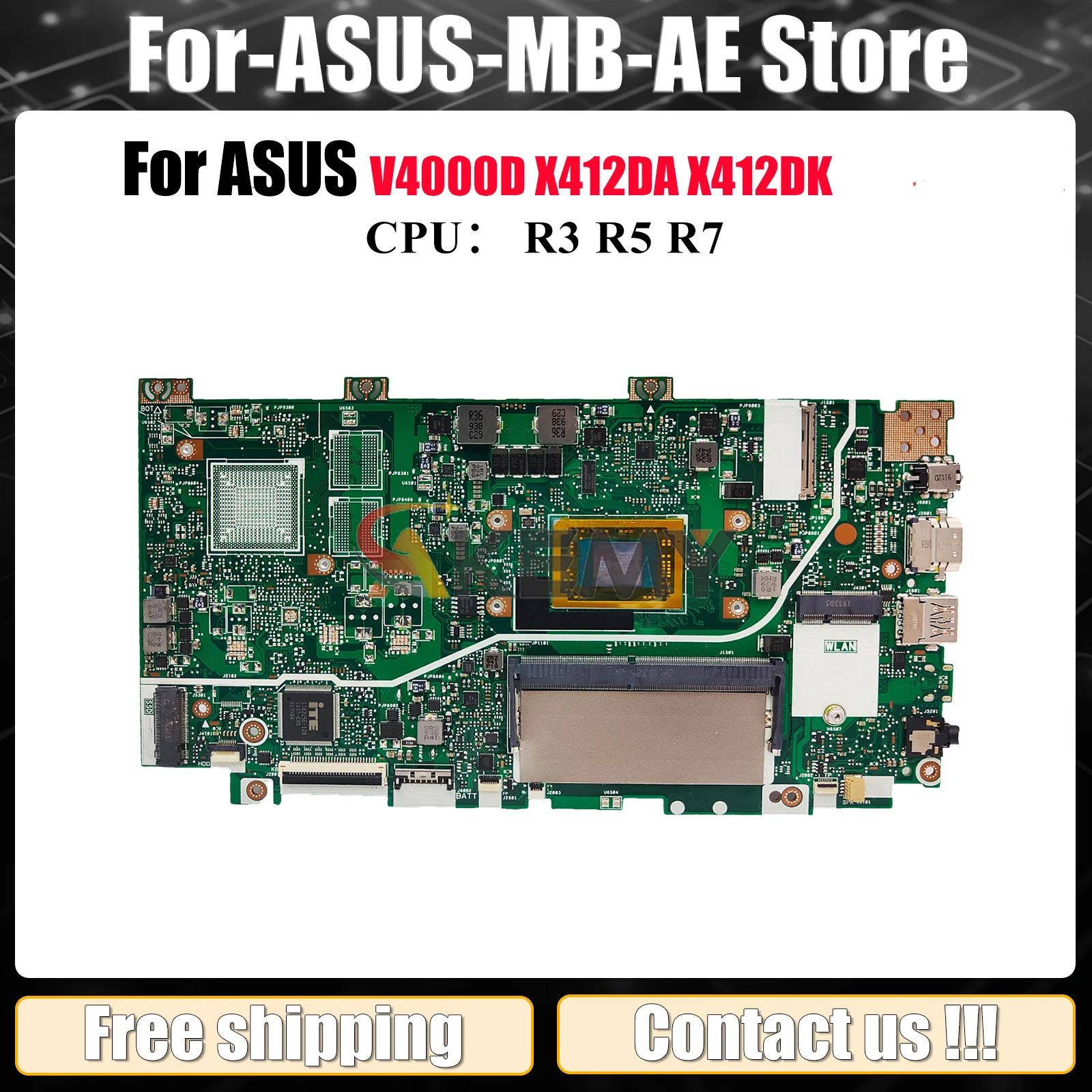 

X412DK Laptop Motherboard For ASUS VivoBook X412DA X412D X412DK V4000d Notebook Mainboard With R3 R5 R7 CPU 100% tests OK stk