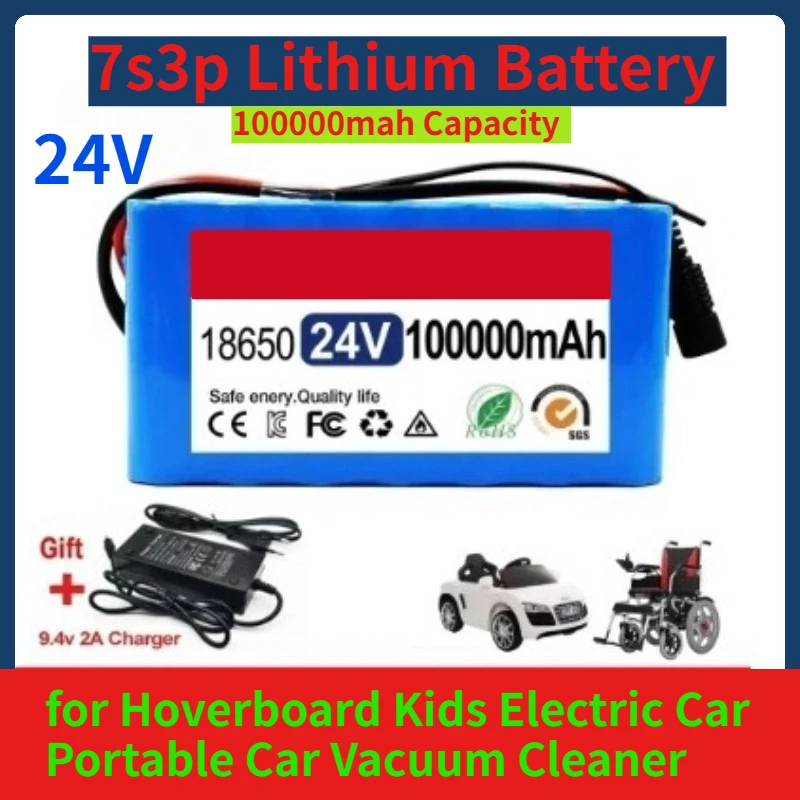 

24V 7s3p Lithium Battery for Hoverboard Kids Electric Car Portable Car Vacuum Cleaner with 100000mah Capacity with Charger