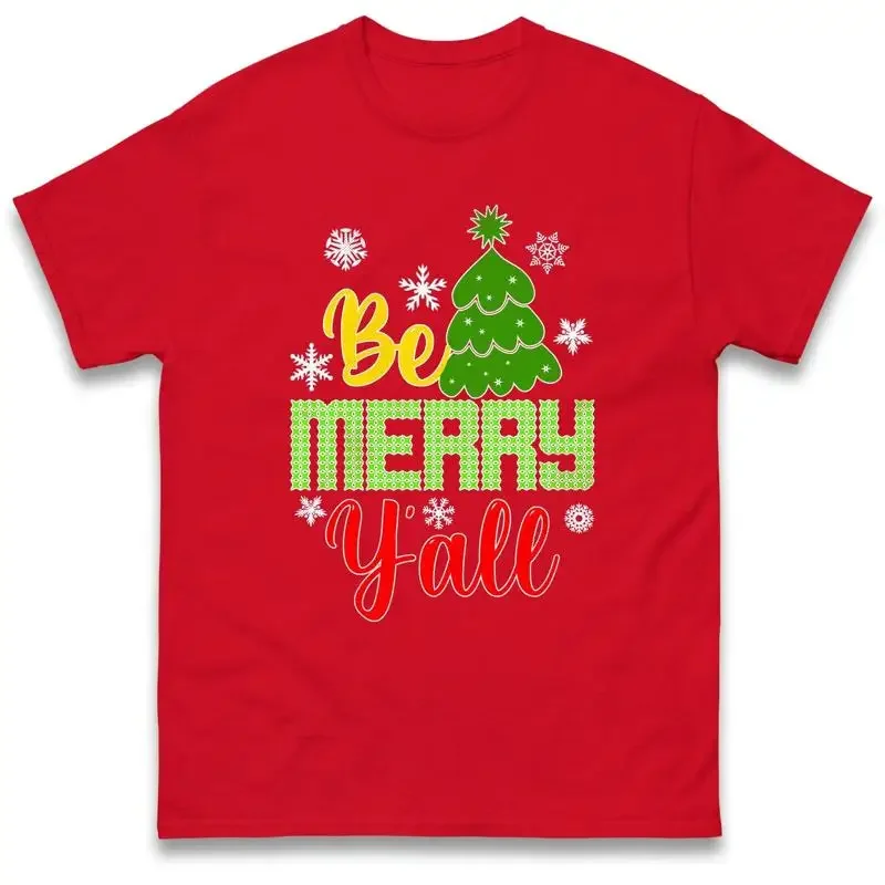 Be Marry Y'All Christmas T Shirt Merry Offensive