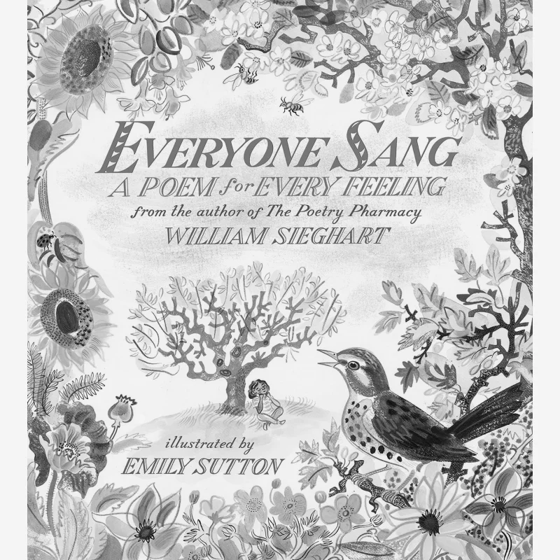 Emily SuttonEveryone Sang A Poem For Every Feeling Various Authors Walker UK 9781406393613 Book