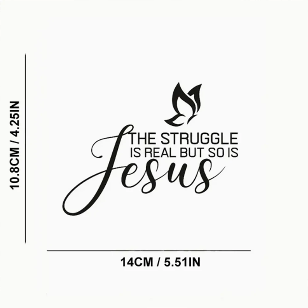 The Struggle Is Real But So Is Jesus Car Sticker For Laptop Water Bottle Car Truck SUV Motorcycle Vehicle Window Wall Cup