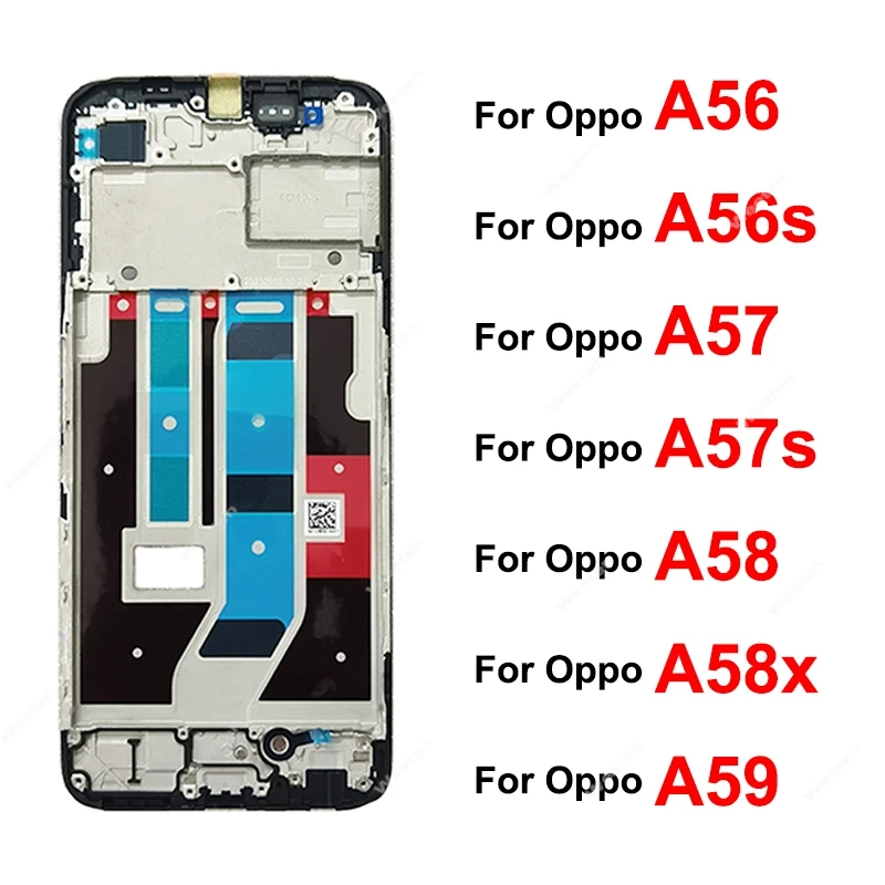 

For OPPO A56 A56s A57 A57s A58 A58X A59 4G 5G Front LCD Housing Holder LCD Front Frame Cover Bezel Case Replacement