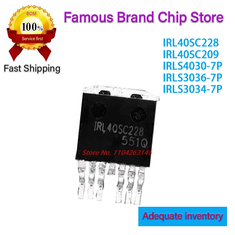 IRLS3034-7P IRLS3036-7P IRLS4030-7P IRL40SC228 IRL40SC209 TO-263-7 in stock 10PCS/LOT