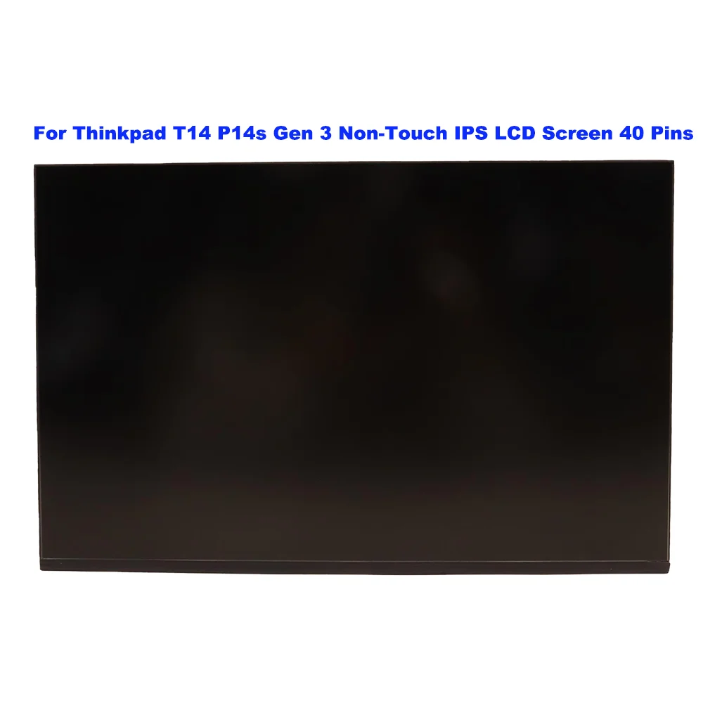 

5D11H45003 For Thinkpad T14 P14s Gen 3 Non-Touch IPS LCD Screen 40 Pins 5D10V82458 Laptop Screen