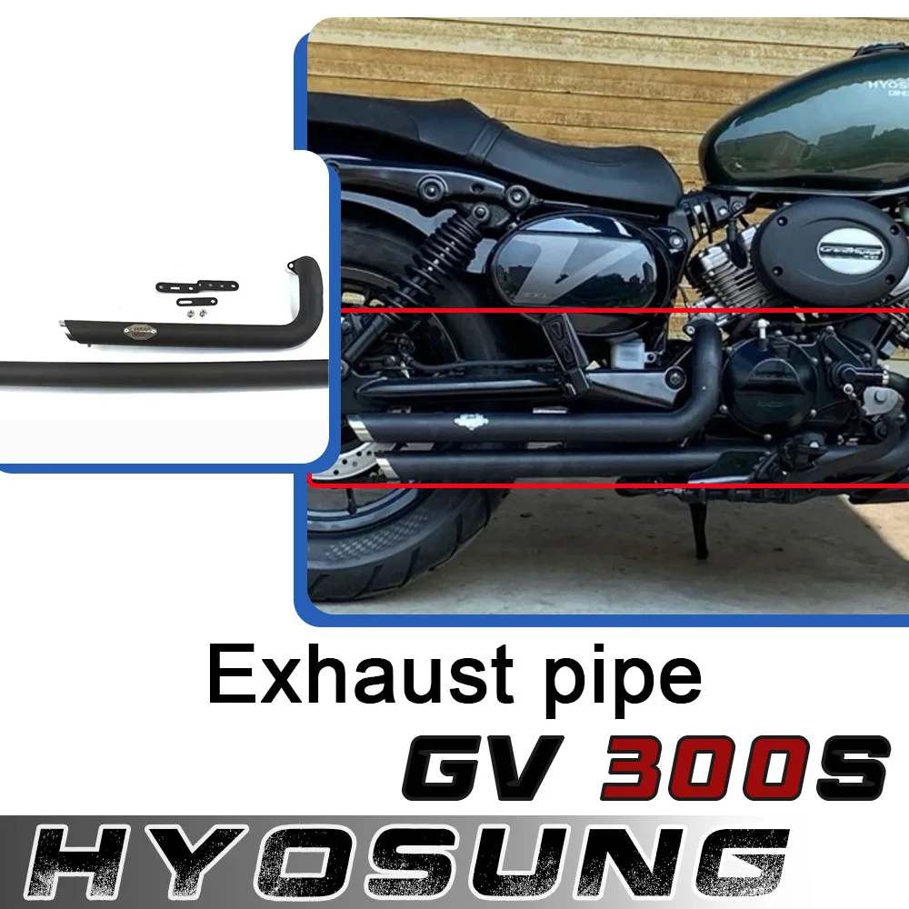 For HYOSUNG GV300s GV125S gv300s motorcycle modified right side dual VH exhaust pipe sound low horse hoof sound