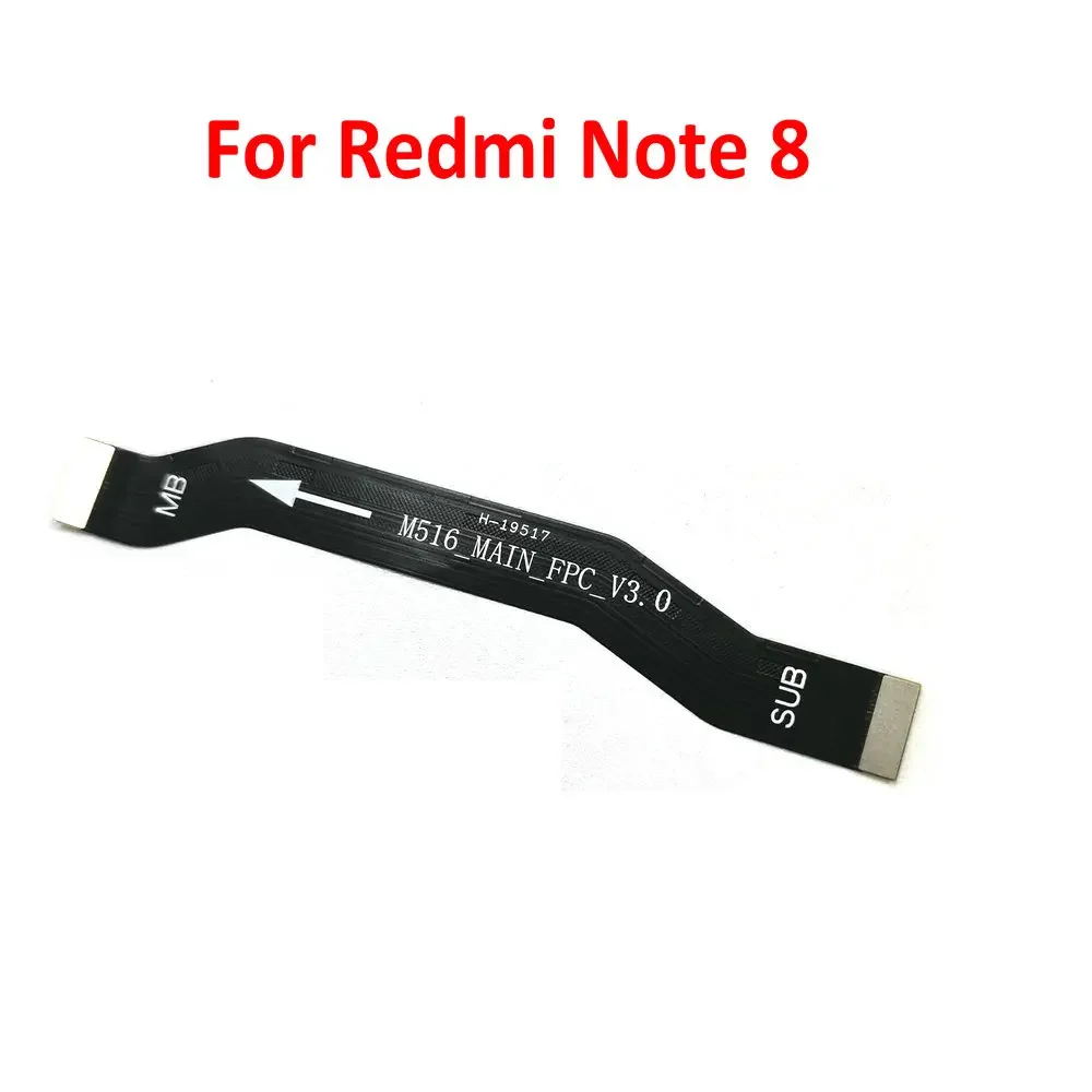 New Main Board Motherboard Connector Ribbon Flex Cable Replacement For Xiaomi Redmi Note 8 Pro 8T