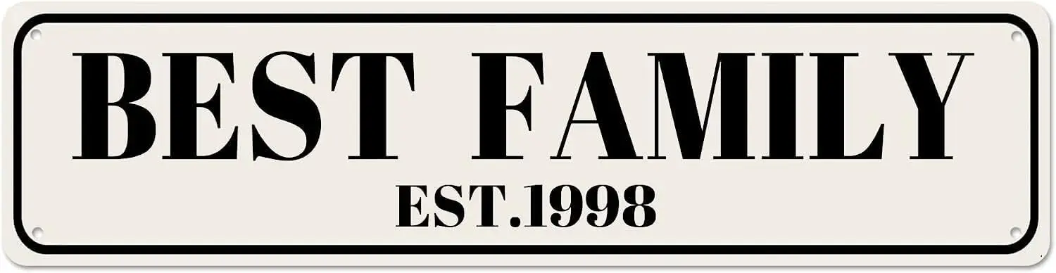 Apular Best Family Est 1998 Sign, 1998 Family Sign Family Decor, Wall Decor for Home/Man Cave/Farmhouse, Quality Metal Signs 16x