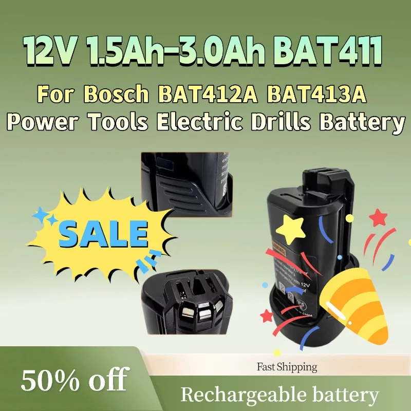

In Stock New Replacement Battery 12V 1500mAh-3000mAh BAT411 for Bosch BAT412A BAT413A Power Tools Electric Drills Battery