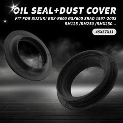 45x57x11 Motorcycle Front Fork Oil Seal Dust Cover Fit for Suzuki GSX-R600 GSXR600 GSX600 SRAD 1997-2003 RM125 RM250 RMX250