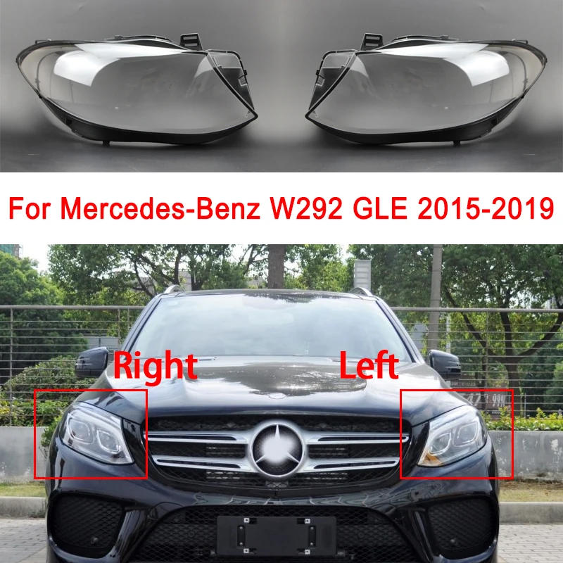 

For Mercedes-Benz W292 GLE300 GLE320 GLE350 GLE400 GLE450 Auto Transparent Cover Lampshade Front Headlight cover Shell 2015-2019