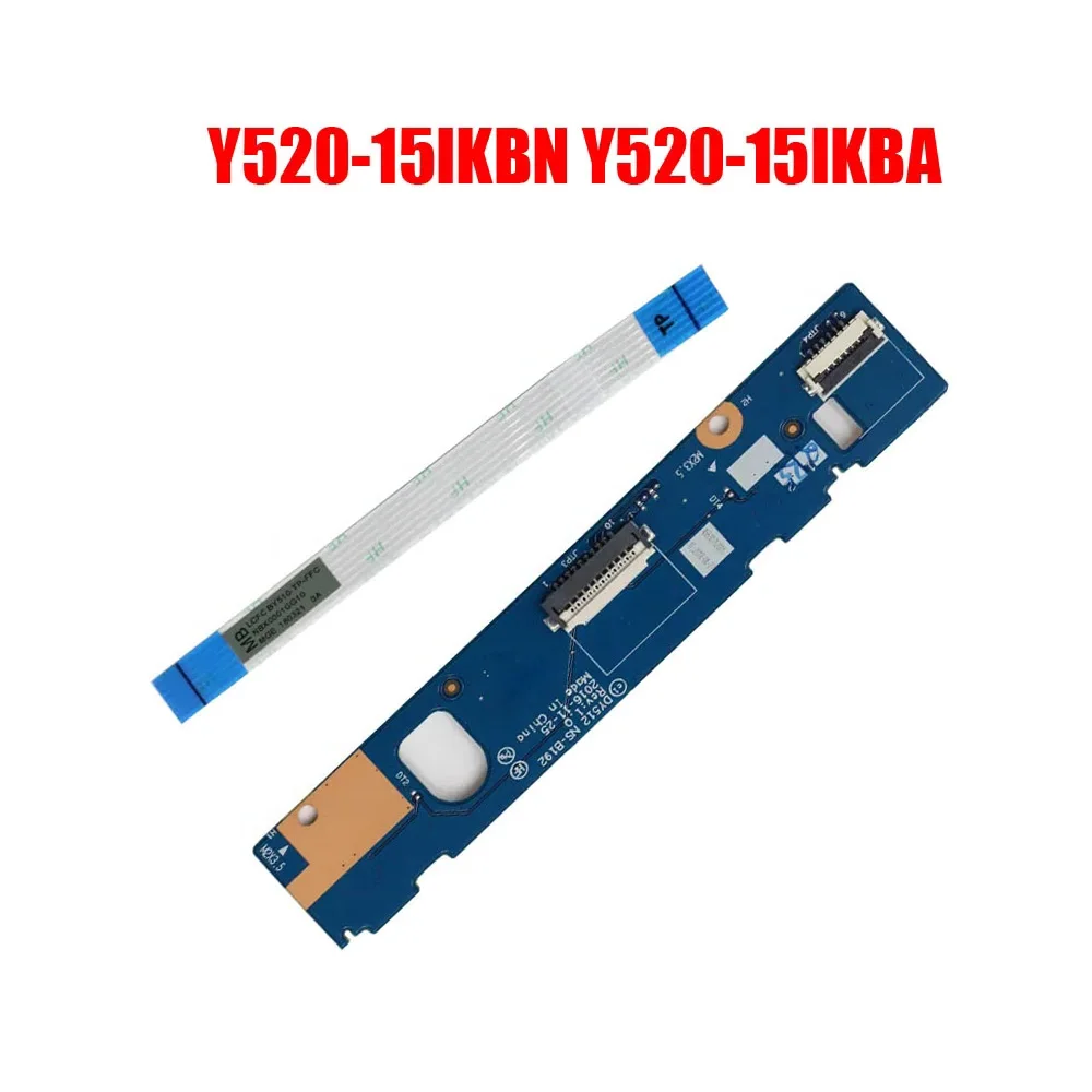 5C50N00305 сенсорная панель для ноутбука, плата кликов для Lenovo для Legion Y520-15IKBN Y520-15IKBA 80WK 80WY DY512 NS-B192 с кабелем, новинка
