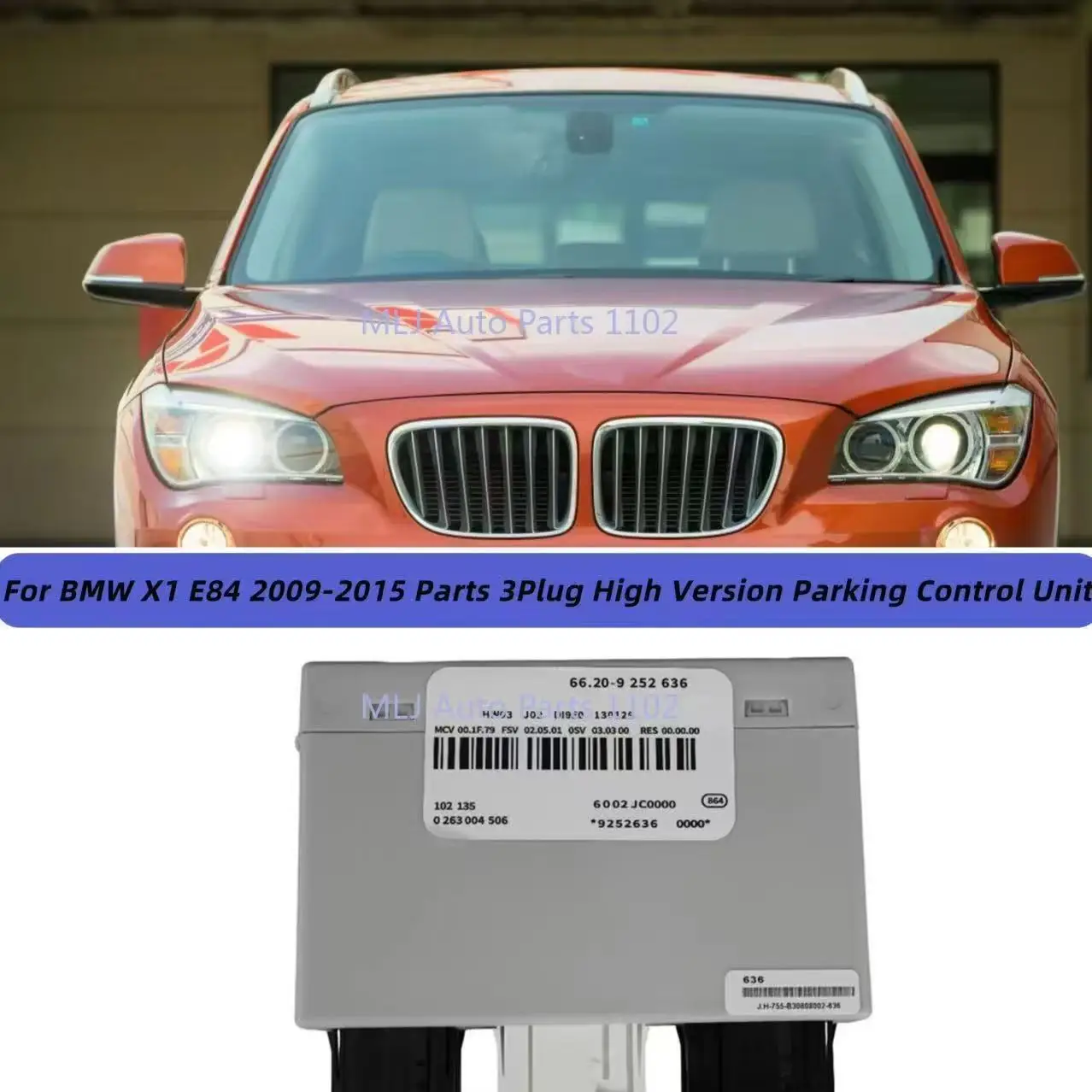 

For BMW X1 E84 2009-2015 Parts 3 Plug High Version Parking Control Unit 66209252636 Car PDC Park Distance Control Modul 9252636