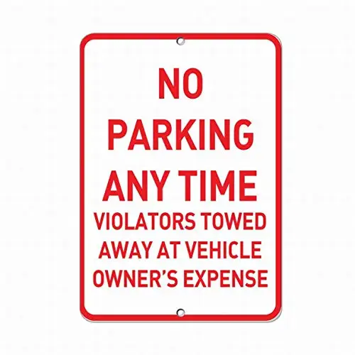 Fsdva No Parking Any Time Violators Towed at Owner'S Expense Safety Sign Tin Sign