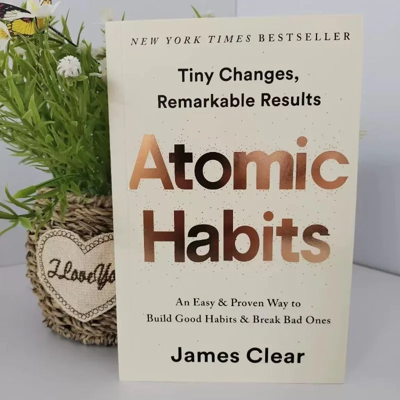 Atomic Habits: Easy and Effective Methods to Help You Develop Good Habits, Quit Bad Habits, Manage Yourself, and ImproveYourself