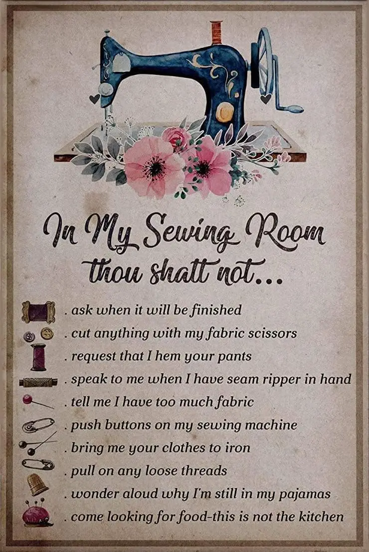 Vintage Metal Tin Sign,Sewing Room Poster, in My Sewing Room Thou Shalt Not. Sewing Room Decor, Indoor/Outdoor Home Bar Coffee K