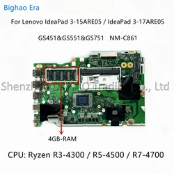 NM-C861 For Lenovo Ideapad 3-15ARE05 3-17ARE05 Laptop Motherboard With R3-4300 R5-4500 R7-4700 CPU 4GB-RAM 5B20S44311 5B20S44306