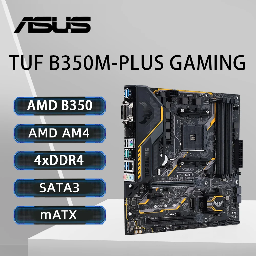 ASUS TUF B350M-PLUS carte mère de jeu prise en charge Ryzen 5 5600G R7 5700X 5800X3D R9 5900 CPU DDR4 3200MHz NVME M.2 USB 3.1