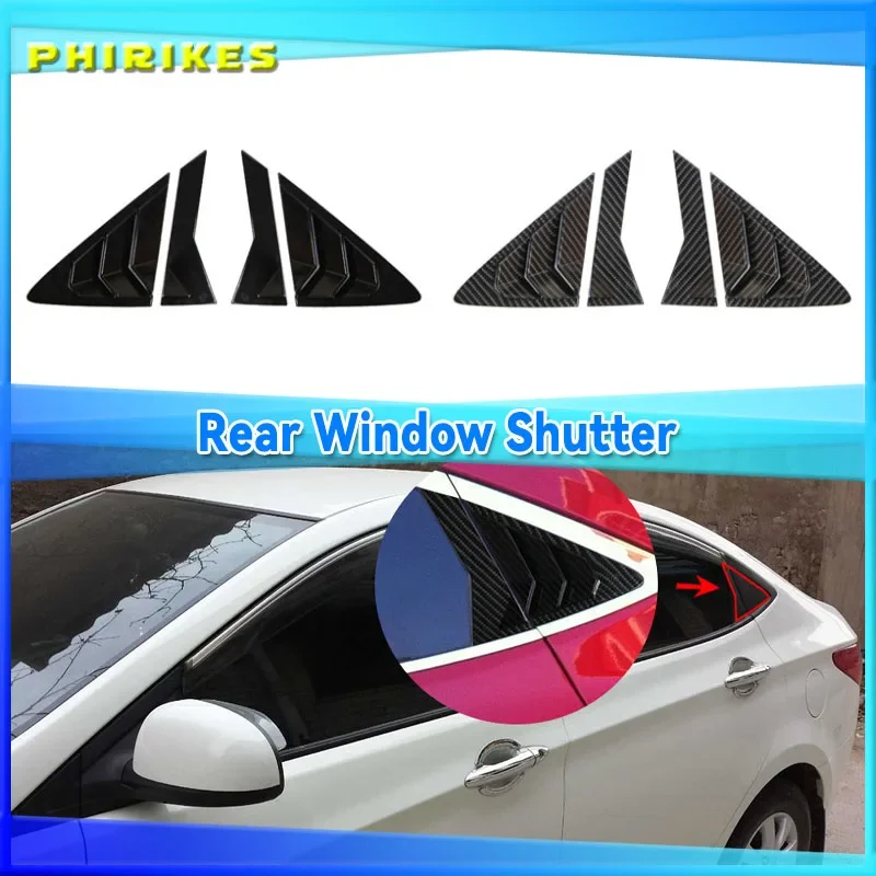 For Hyundai Verna 2010--2016 Car Rear Louver Window Side Shutter Cover Trim Sticker Vent Scoop Blind Shades ABS Carbon Fiber