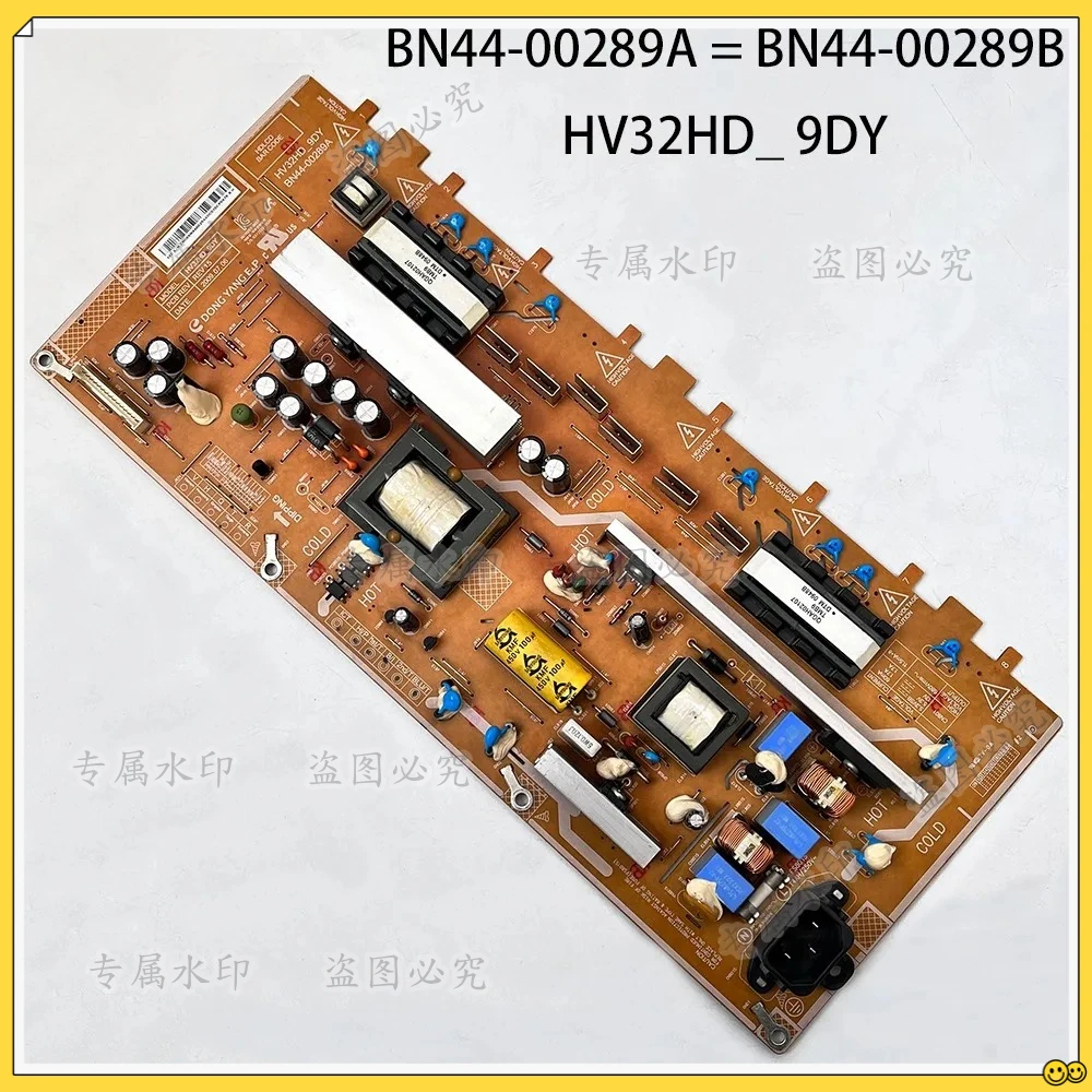 

CompatibleforSamsungTV PowerBoard HV32HD_ 9DY BN44-00289A = BN44-00289B LE32B350F1WXXC LN32B360C5D LN32B360C5DXZA LE32B350F1WXXU