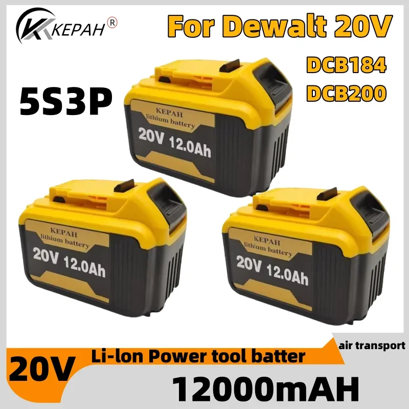 

5S3P DCB200 20V 12000mAh Lithium Rechargeable Battery For Dewalt 18V DCB184 DCB200 DCB182 DCB180 DCB181 DCB182 DCB201 DCB206