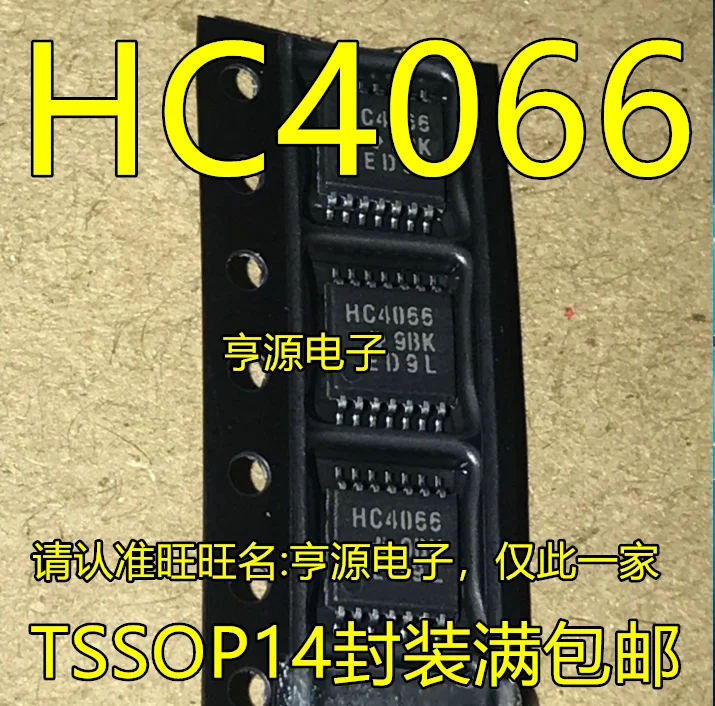 10pieces HC4066 SN74HC4066PWR SN74HC4066PW 74HC4066PW TSSOP14