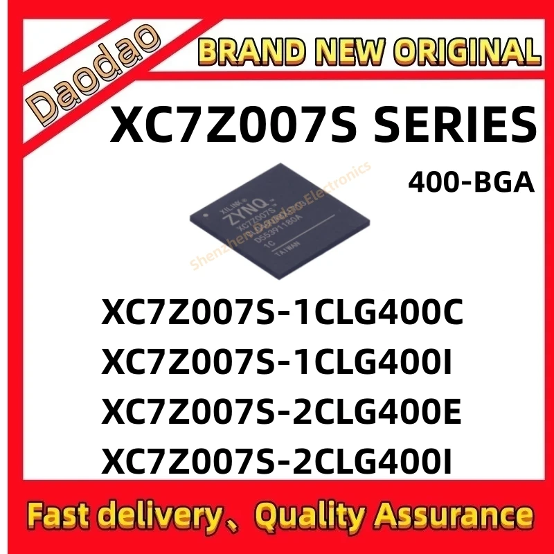 XC7Z007S-1CLG400C XC7Z007S-1CLG400I XC7Z007S-2CLG400E XC7Z007S-2CLG400I IC chip FBGA-400 Programmable logic chip New original