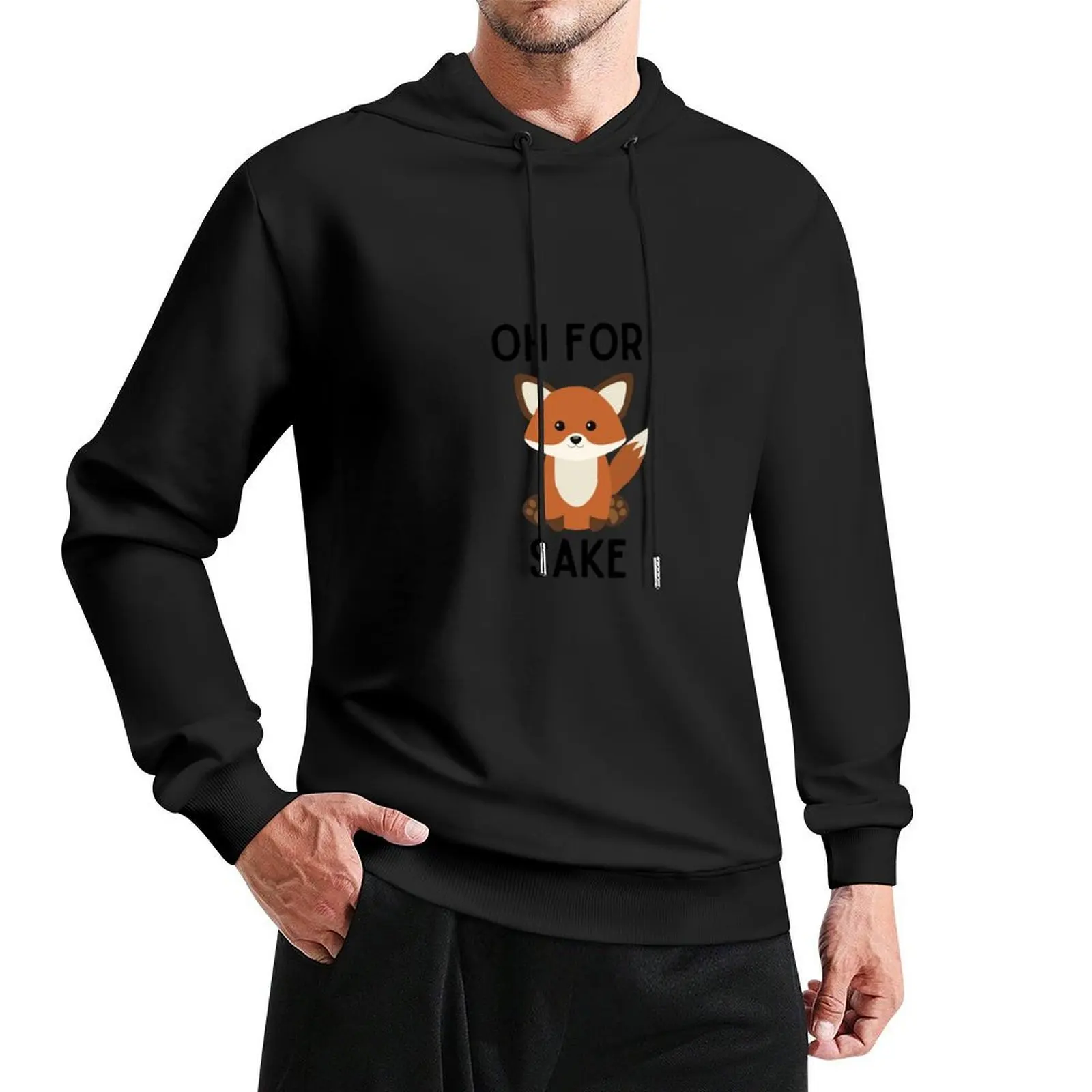 OH FOR FOX SAKE Hoodie fashion men autumn clothes male clothes men's coat man hoodie