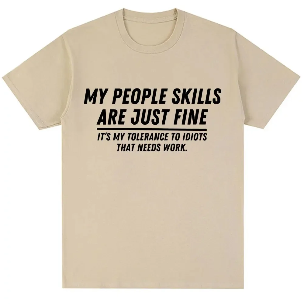 مضحك مهارات شعبي هي مجرد غرامة الجرافيك تي شيرت الفكاهة نكتة الجدة موضة تي شيرت الرجال النساء الشارع الشهير العصرية القطن لينة #2