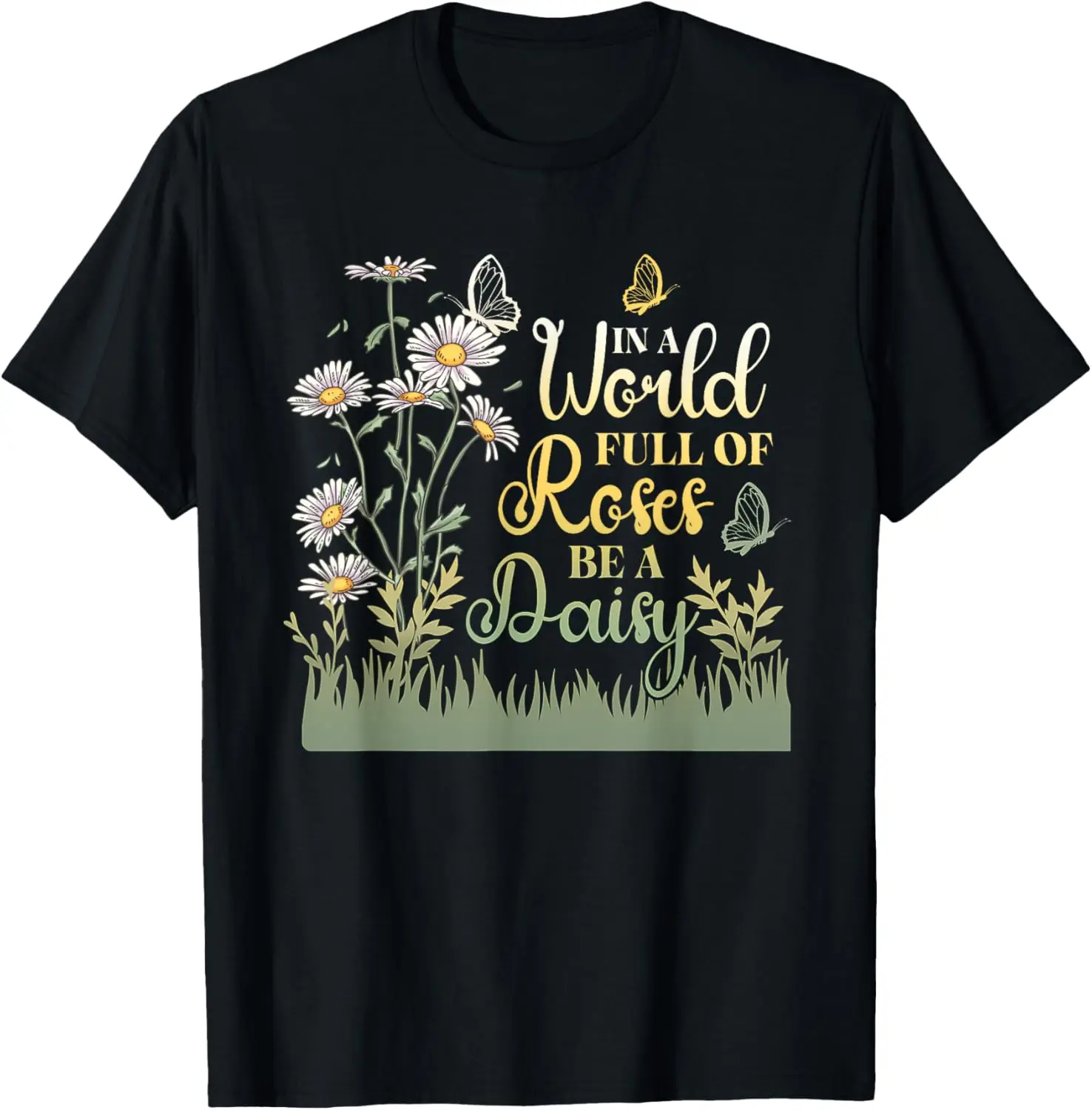 em-um-mundo-cheio-de-rosas-seja-uma-margarida-feminina-flor-linda-camiseta