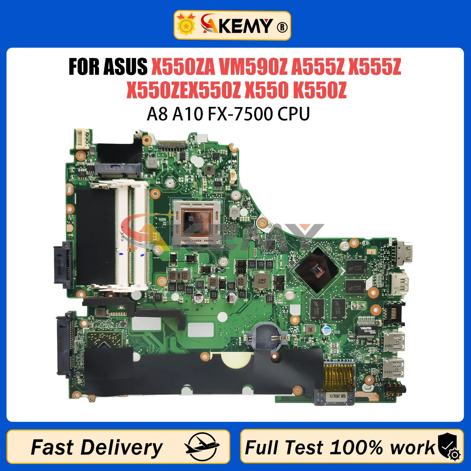 

For ASUS X550ZA VM590Z A555Z X555Z X550ZE X550Z X550 K550Z Notebook motherboard A8 A10 FX-7500 CPU X550ZA Laptop mainboard