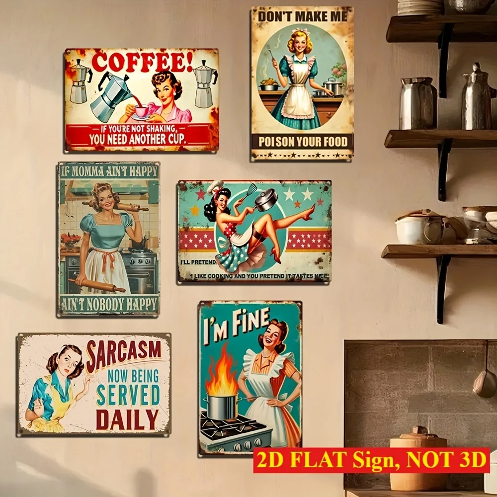 2D Flat, 6pcs Retro Metal Tin Wall Art Set with Humorous Women Quotes - 8x12 Inch Waterproof Rust-Resistant Kitchen Decor, "D