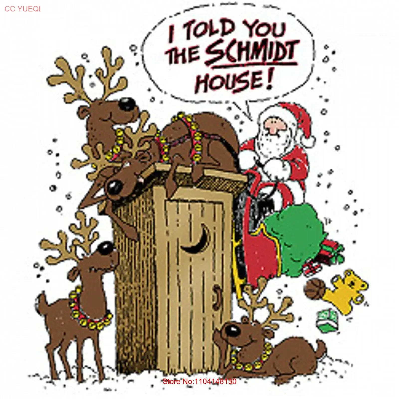 T Shirt I SAID THE SCHMIDT HOUSE SEASONAL SANTA CHRISTMAS FUN Adult vintage Washed Soft fashion graphic homme Slightly