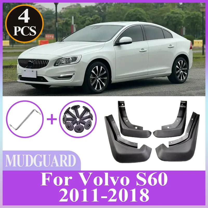 

For Volvo S60 2011-2018 2012 2013 2014 Car Mudflaps 4PCS Front Rear Fender Wheel Cover Guard Mudguard Splash Guard Accessories
