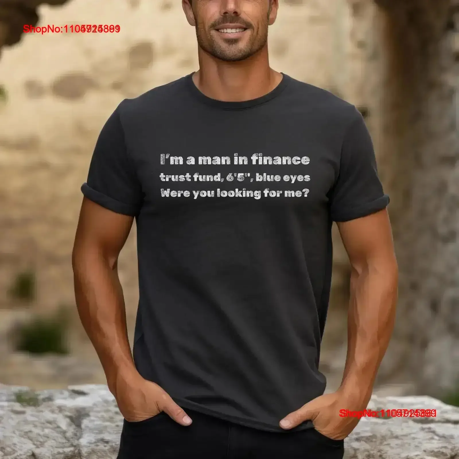 Finance Humor T Shirt 6 5 Blue Eyed Banker Joke Tall Guy Office Professional Conversation Starter Wall Street Parody vintage