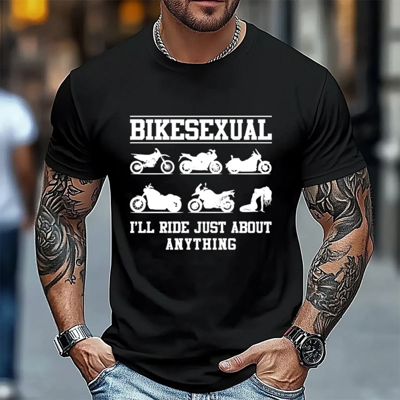 

Motorcycle Dirt Bike Bike I'll Ride Just About Anything T-Shirt 100% Cotton O-Neck T Shirt Fashion Short Sleeve Mens Tees