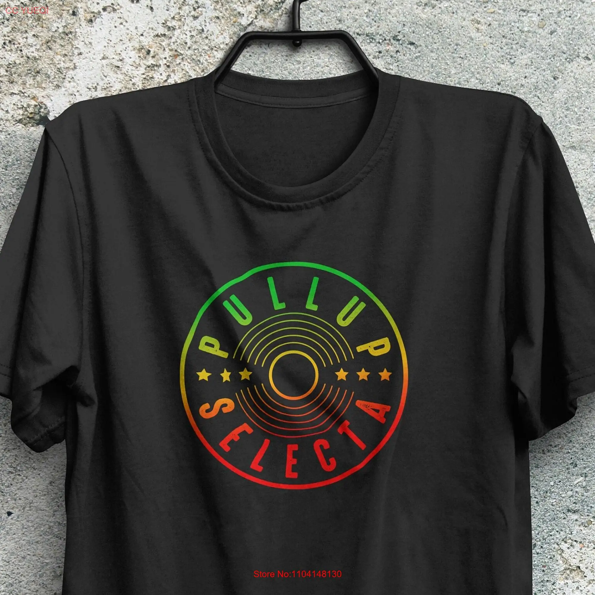 Pull Up Selecta Rasta Colors Reggae T Shirt long or short sleeves