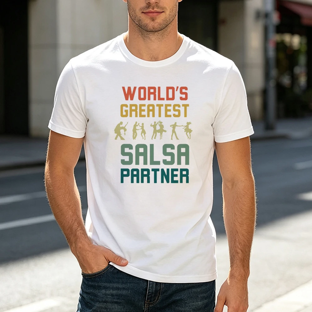 World Greatest Salsa Dancer Men T Shirt Dance Latin Music Graphic Tee Summer Party Club Performance Top Stage Shirt