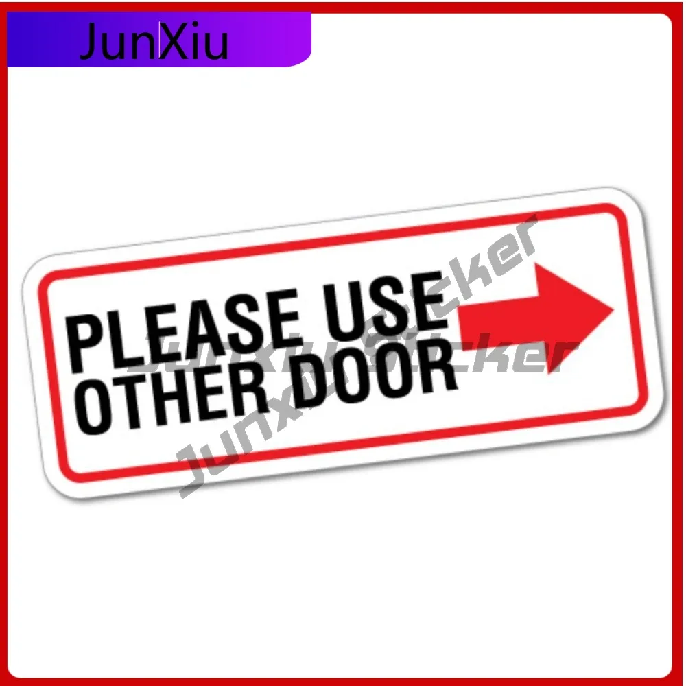 

Please Use Other Door Right Sign Shops Sticker Decal Vinyl Anime Waterproof Accessory Car Laptop Window Bump