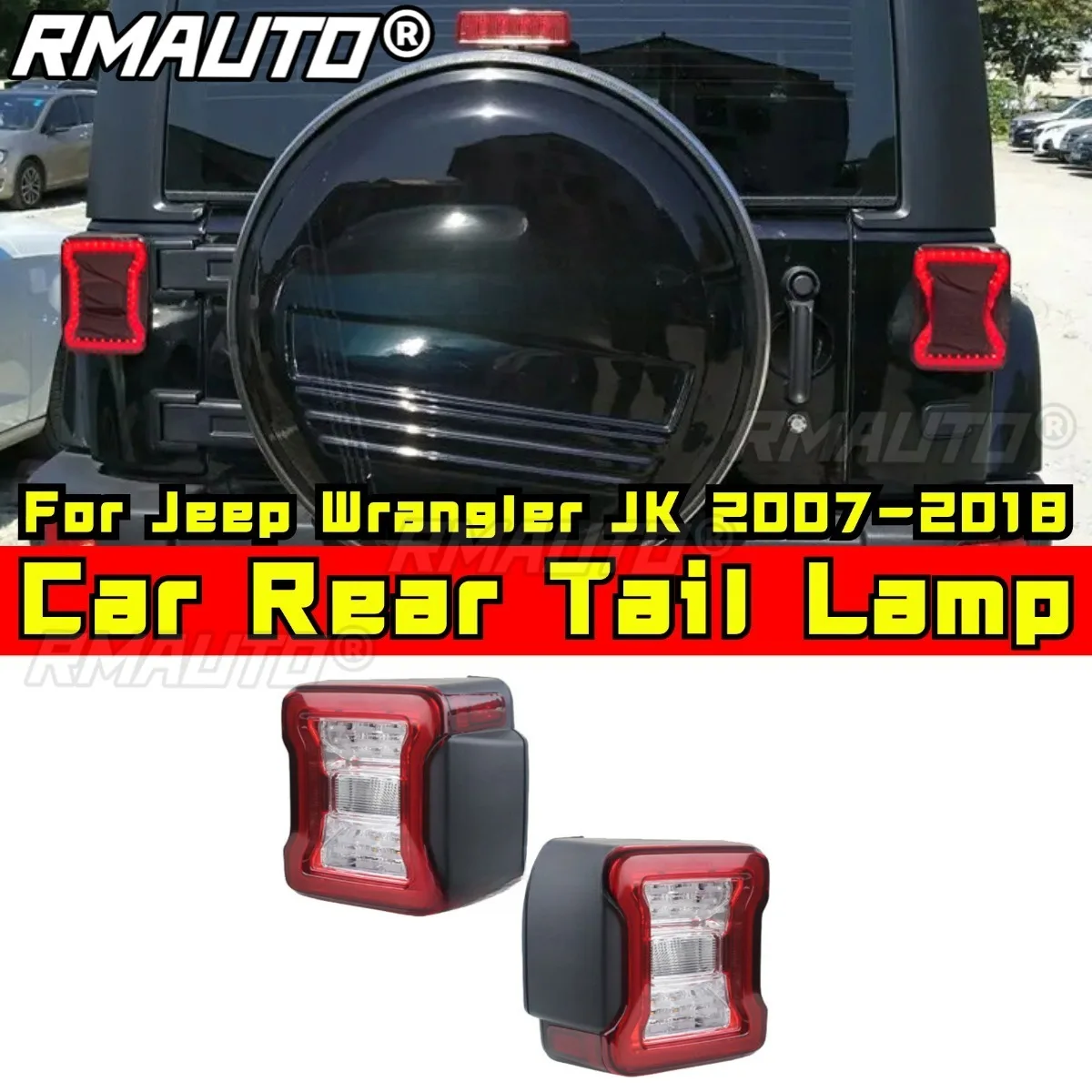 

Car Rear Brake Light Rear Tail Light Assembly European Version Body Kit For Jeep Wrangler JK 2007-2017 Car Accessorie