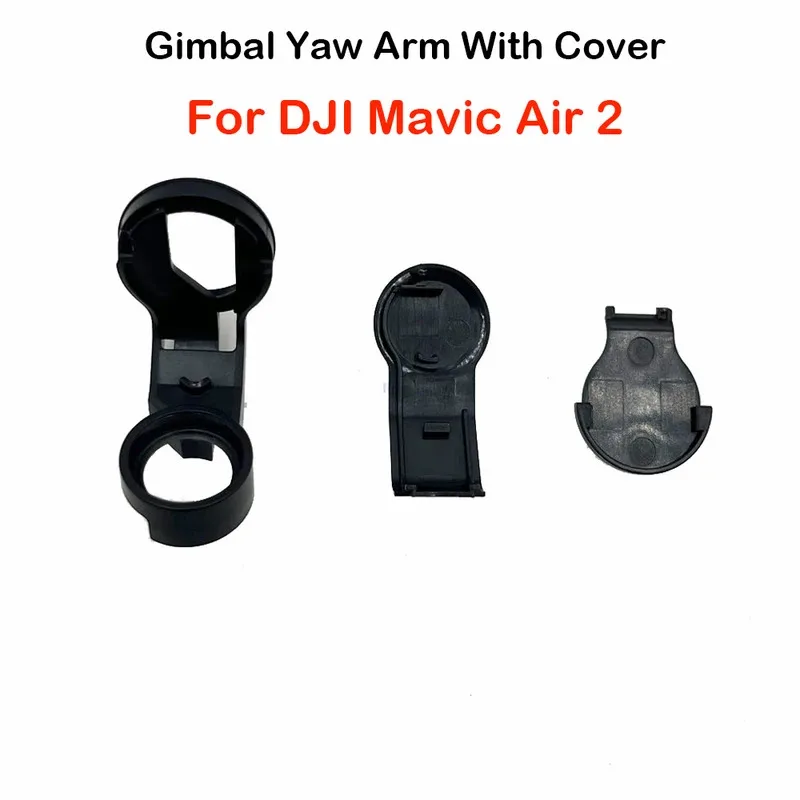 

1 Set Gimbal Yaw Arm for DJI Mavic Air 2 Camera Bracket With 2Plastic Covers Drone Repair Parts