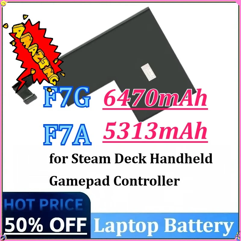 

Для Steam Deck ручной контроллер геймпада перезаряжаемые батареи F7G 6470 мАч F7A 8,8 В 5313 мАч литий-полимерный сменный аккумулятор