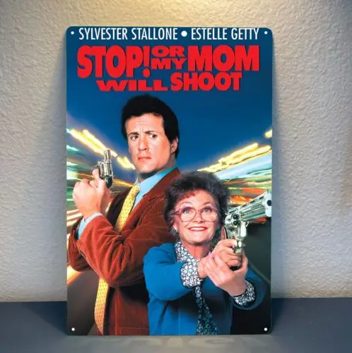 Y1, Stop ou ma mère va tirer - Affiche métallique de film - Taille de la plaque en métal : 20x30cm