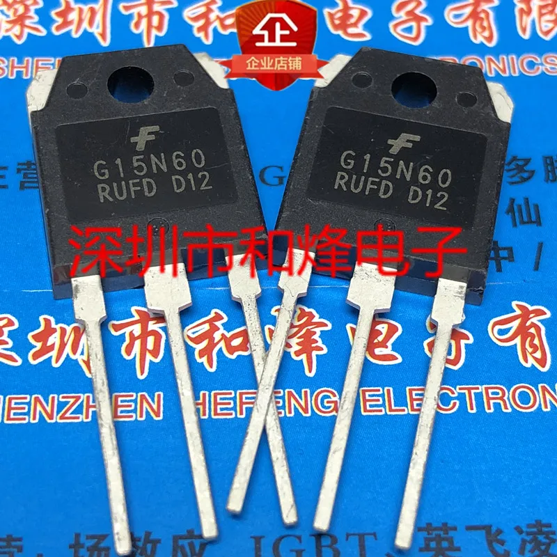 G15N60RUFD SGH15N60RUFD TO-3P 600V 24A новый оригинальный запасной чип питания