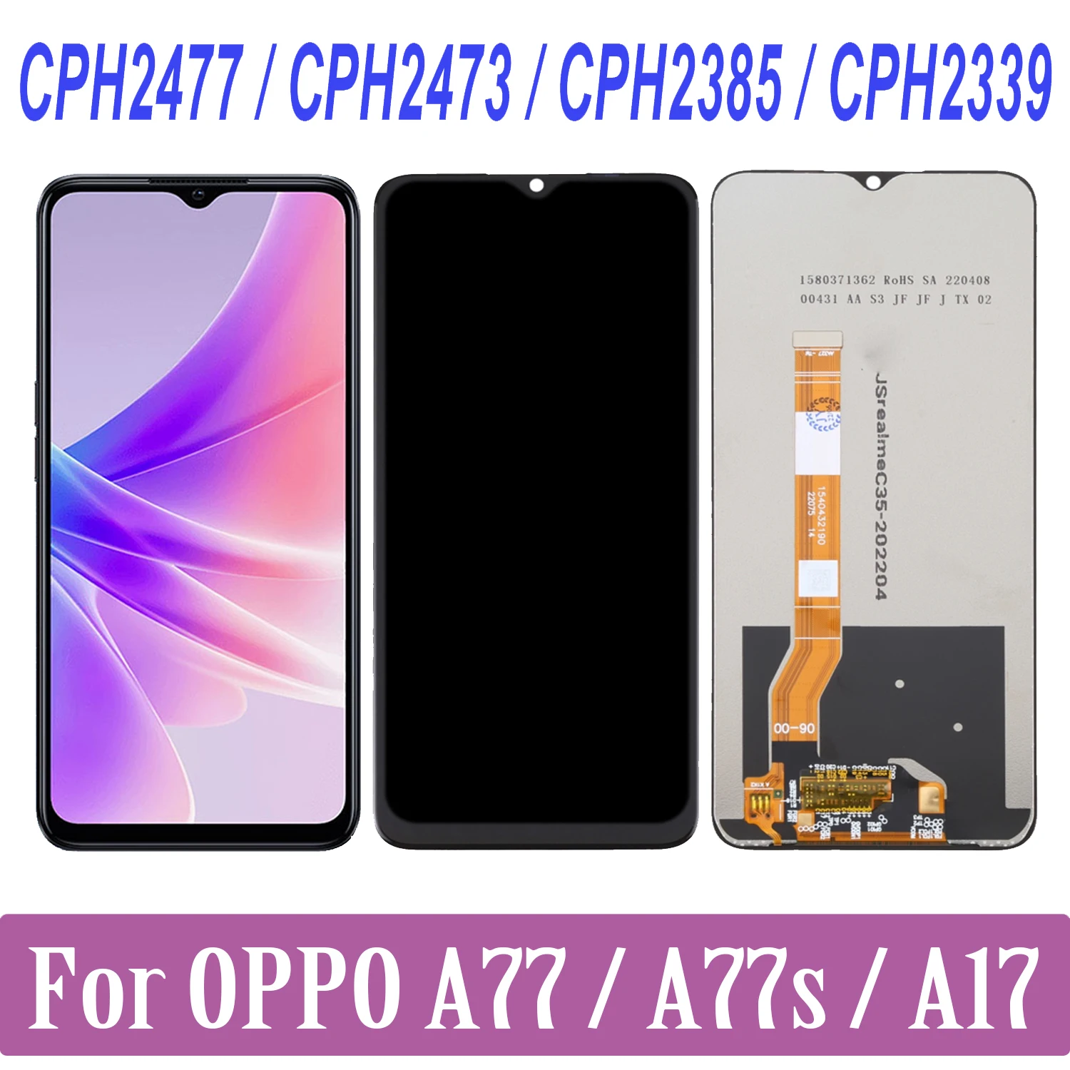 For OPPO A77 4G 5G CPH2385 CPH2339 LCD Display Touch Screen Digiziter Assembly For OPPO A77s A17 CPH2473 CPH2477 LCD